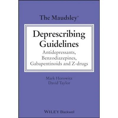 Bild av The Maudsley Deprescribing Guidelines: Antidepressants, Benzodiazepines, Gabapentinoids and Z drugs