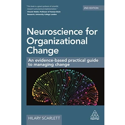 Bild av Neuroscience for Organizational Change: An Evidence Based Practical Guide to Managing Change