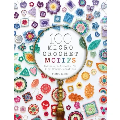 Bild av 100 Micro Crochet Motifs: Patterns and Charts for Tiny Creations