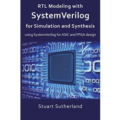 Bild av RTL Modeling with SystemVerilog for Simulation and Synthesis: Using ASIC FPGA Design