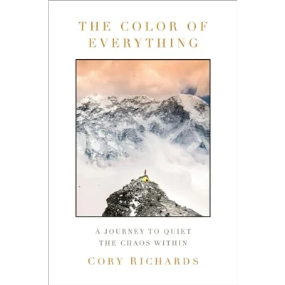 Bild av the Color of Everything: A Journey to Quiet Chaos Within