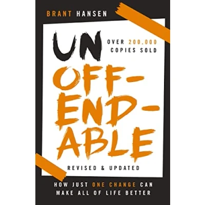 Bild av Unoffendable: How Just One Change Can Make All of Life Better (updated with two new chapters)