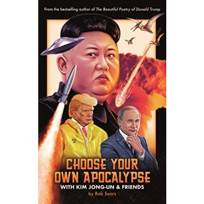 Bild av Choose Your Own Apocalypse With Kim Jong un &amp; Friends