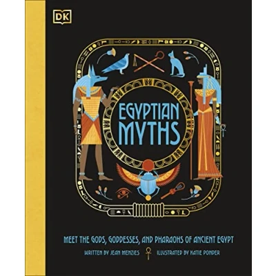 Bild av Egyptian Myths: Meet the Gods, Goddesses, and Pharaohs of Ancient Egypt