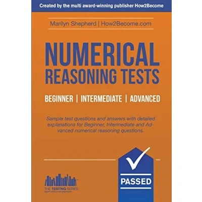 Bild av Numerical Reasoning Tests: Sample Beginner, Intermediate and Advanced Test Questions Answers: ... Answers (Testing Series)