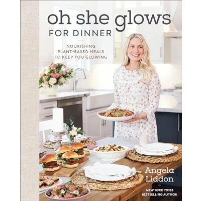 Bild av Oh She Glows for Dinner: Nourishing Plant Based Meals to Keep You Glowing: A Cookbook