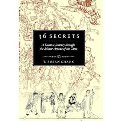 Bild av 36 Secrets: A Decanic Journey through the Minor Arcana of Tarot