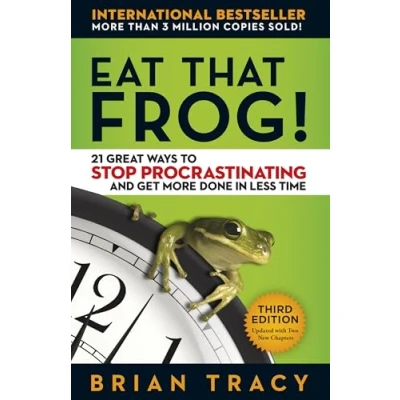 Bild av Eat That Frog!: 21 Great Ways to Stop Procrastinating and Get More Done in Less Time