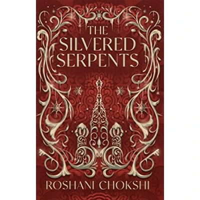Bild av The Silvered Serpents: sequel to New York Times bestselling Gilded Wolves: 2