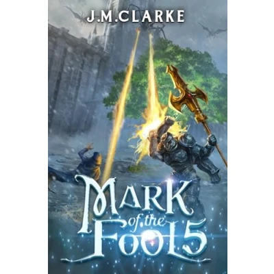 Bild av Mark of the Fool 5: A Progression Fantasy Epic