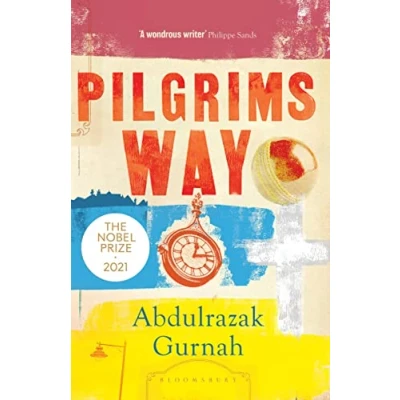 Bild av Pilgrims Way: By the winner of Nobel Prize in Literature 2021