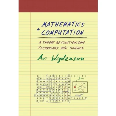 Bild av Mathematics and Computation: A Theory Revolutionizing Technology Science