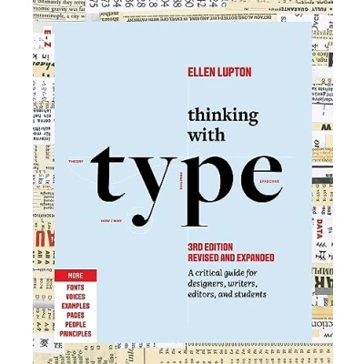 Bild av Thinking with Type (3rd edition) /anglais: A Critical Guide for Designers, Writers, Editors, and Students Edition, Revised Expanded)
