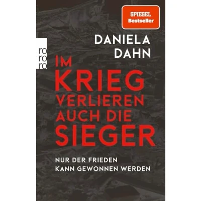 Bild av Im Krieg verlieren auch die Sieger: Nur der Frieden kann gewonnen werden