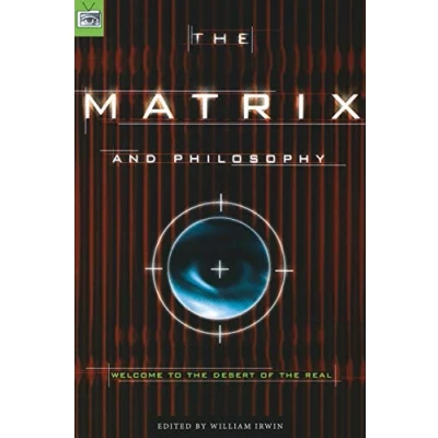Bild av the Matrix and Philosophy: Welcome to Desert of Real: 3