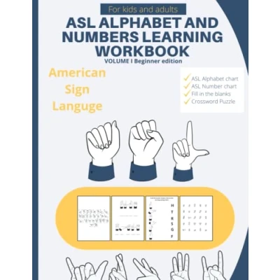 Bild av ASL Alphabet and Numbers Learning Workbook: Learn to fingerspell with this workbook for kids adults