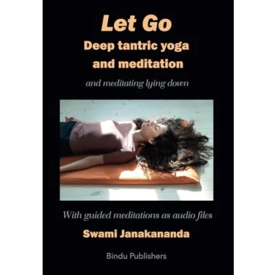 Bild av Let Go: Deep tantric yoga and meditation on meditating lying down