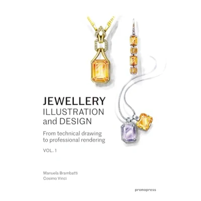 Bild av Jewellery Illustration and Design From technical drawing to Professional rendering volume 1: Techniques for Achieving Results