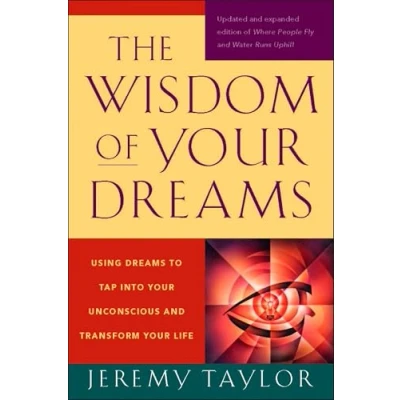 Bild av The Wisdom of Your Dreams: Using Dreams to Tap into Unconscious and Transform Life