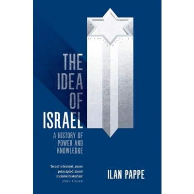 Bild av The Idea of Israel: A History Power and Knowledge