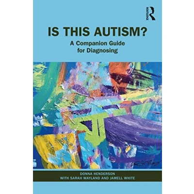Bild av Is This Autism?: A Companion Guide for Diagnosing