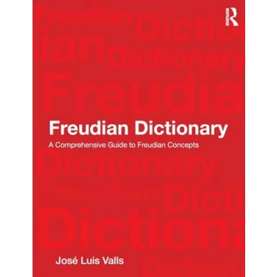 Bild av Freudian Dictionary: A Comprehensive Guide to Concepts