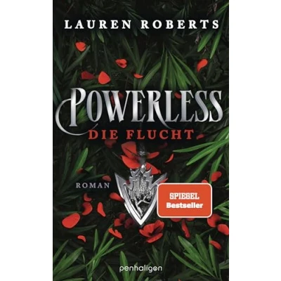 Bild av Powerless Die Flucht: Roman Fortsetzung der epischen Enemies to Lovers Romantasy von BookTok Sensation Lauren Roberts! Mit Farbschnitt in limitierter Auflage!: 2