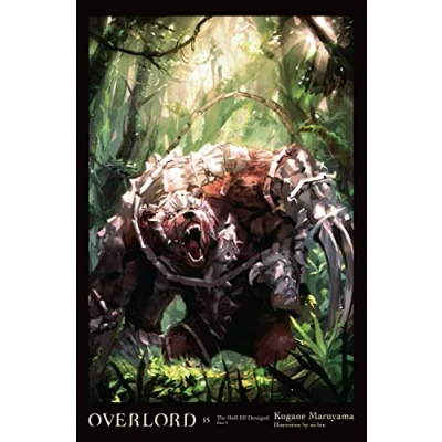 Bild av Overlord, Vol. 15 (light novel): The Half Elf Demigod Part I Volume