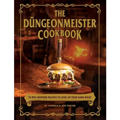 Bild av The Dungeonmeister Cookbook: 75 RPG Inspired Recipes to Level Up Your Game Night
