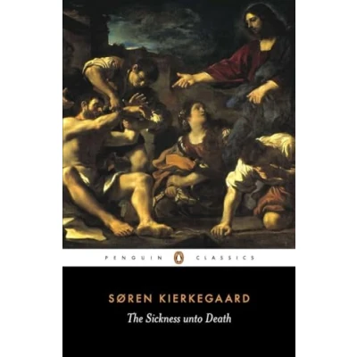 Bild av Sickness unto Death: A Christian Psychological Exposition of Edification &amp; Awakening by Anti Cli