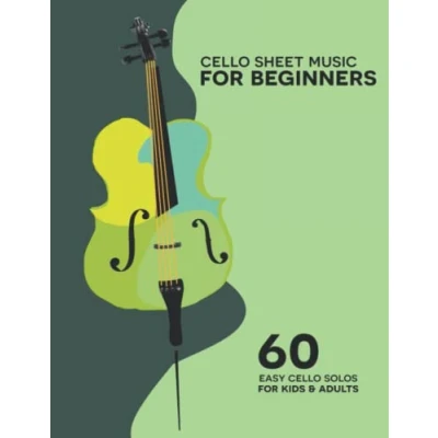 Bild av Cello Sheet Music For Beginners: 60 Easy Solos Kids &amp; Adults