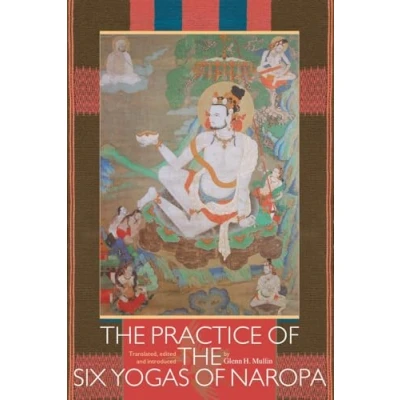 Bild av the Practice of Six Yogas Naropa