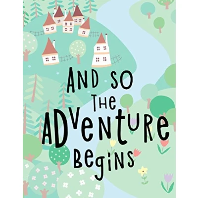 Bild av and So The Adventure Begins: Kids Notebook or Draw Write Journal with Blank &amp; Lined Pages