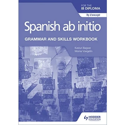 Bild av Spanish ab initio for the IB Diploma Grammar and Skills Workbook: Hodder Education Group