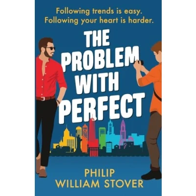 Bild av The Problem With Perfect: A totally feelgood, fake boyfriend queer romcom that will make you smile