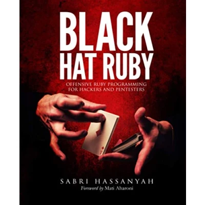 Bild av Black Hat Ruby: Offensive Ruby programming for Hackers and Pentesters