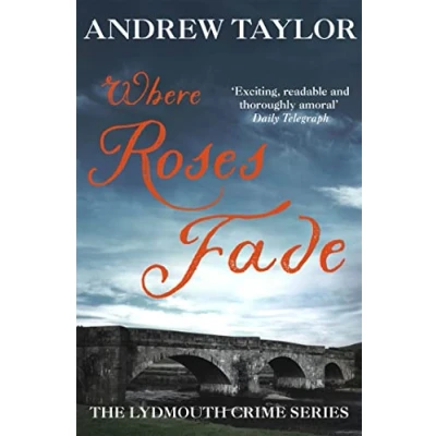 Bild av Where Roses Fade: The Lydmouth Crime Series Book 5