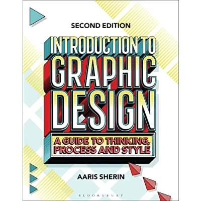 Bild av Introduction to Graphic Design: A Guide Thinking, Process, and Style