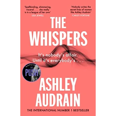 Bild av The Whispers: explosive new novel from bestselling author of Push