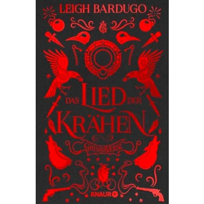 Bild av Das Lied der Krähen: Roman Hochwertig veredelte Special Edition mit farbigem Buchschnitt und Illustrationen exklusivem Interview Bestseller Autorin Leigh Bardugo: 1