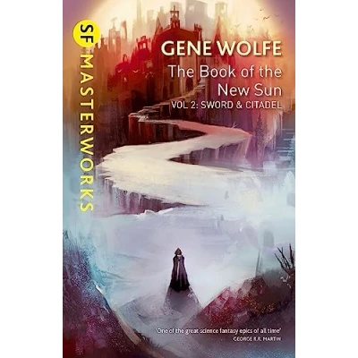 Bild av the Book of New Sun: Volume 2: Sword and Citadel