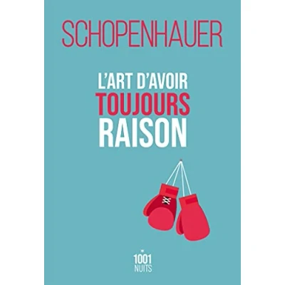 Bild av L&#039;art d&#039;avoir toujours raison: La Dialectique éristique
