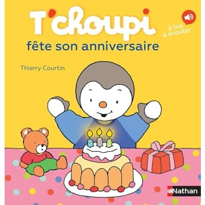 Bild av T&#039;choupi fête son anniversaire Dès 2 ans (22): fete