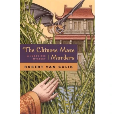 Bild av The Chinese Maze Murders: A Judge Dee Mystery