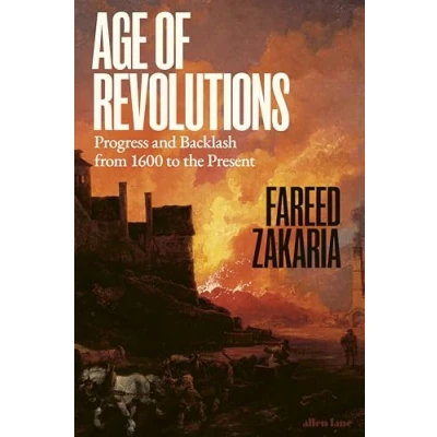 Bild av Age of Revolutions: Progress and Backlash from 1600 to the Present