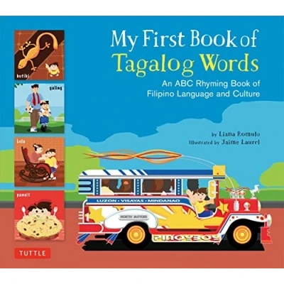 Bild av My First Book of Tagalog Words: An ABC Rhyming Filipino Language and Culture