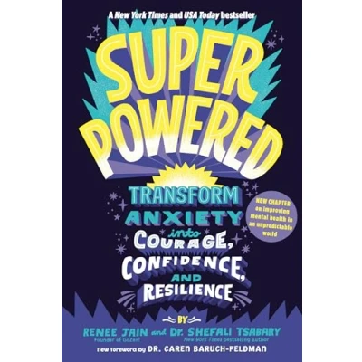 Bild av Superpowered: Transform Anxiety into Courage, Confidence, and Resilience
