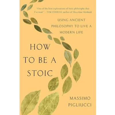 Bild av How to Be a Stoic: Using Ancient Philosophy Live Modern Life
