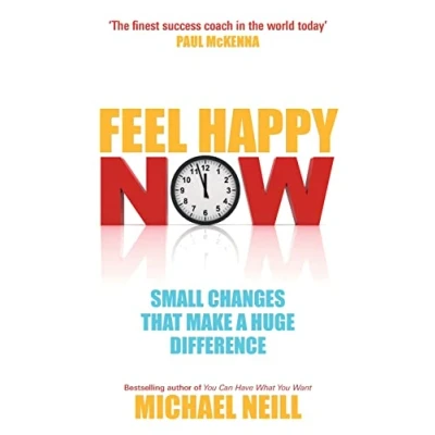 Bild av Feel Happy Now!: Small Changes that Make a Huge Difference