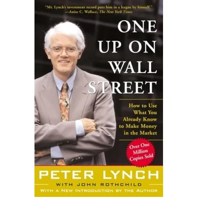 Bild av One Up On Wall Street: How to Use What You Already Know Make Money in the Market